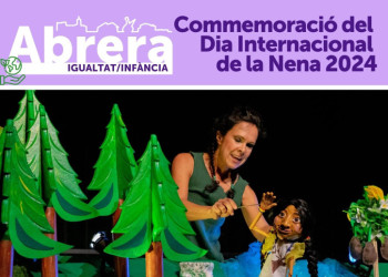 El proper diumenge 13 d'octubre, commemorarem el Dia Internacional de la Nena amb un espectacle de teatre familiar a la Sala Municipal