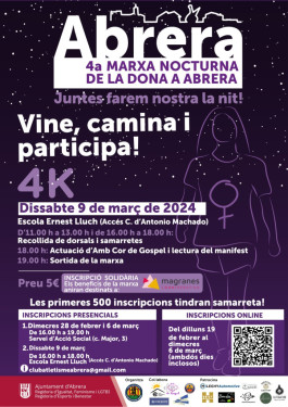 Abrera Municipi Feminista! Obrim les inscripcions per la quarta Marxa Nocturna de la Dona a Abrera, que celebrarem el dissabte 9 de març, amb el lema 'Juntes farem nostra la nit'