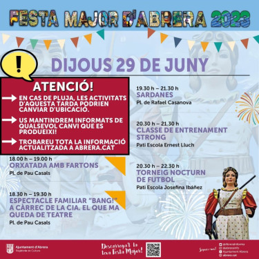 Dijous 29 de juny de 2023. En cas de pluja, anunciarem noves ubicacions de la programació de Festa Major