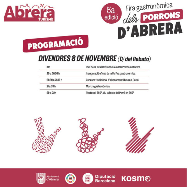 5a Fira Gastronòmica dels Porrons d'Abrera - Programació divendres 8 de novembre de 2024