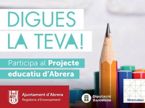 Digues la teva projecte educatiu Abrera 2