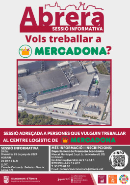 El proper divendres 28 de juny s'oferirà una sessió informativa adreçada a les persones que vulguin treballar al Centre Logístic de Mercadona